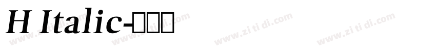 H Italic字体转换